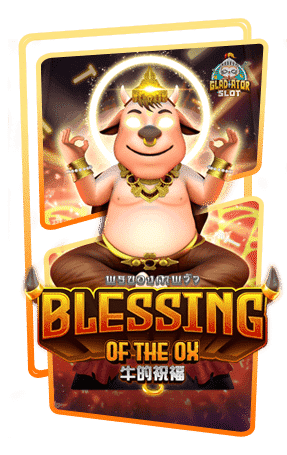 ทดลองเล่นสล็อต Blessing Ox