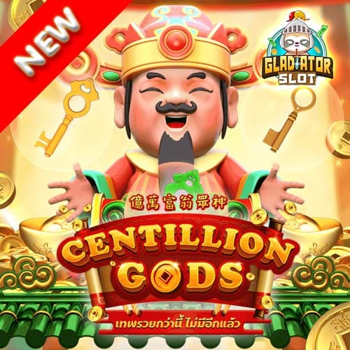 Centillion Gods