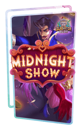 ทดลองเล่นสล็อต MIDNIGHT SHOW