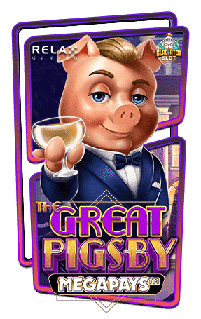 ทดลองเล่นสล็อต-The-Great-Pigsby-Megapays