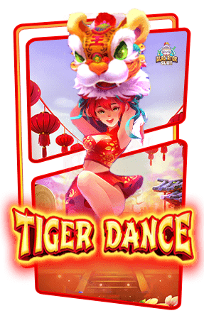ทดลองเล่นสล็อต Tiger Dance