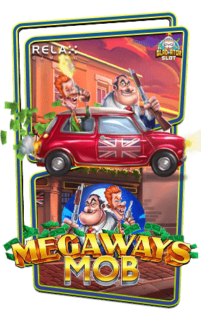 ทดลองเล่นสล็อต-Megaways-Mob