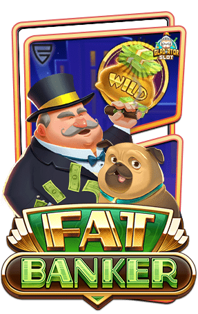 ทดลองเล่นสล็อต-Fat-Banker-1