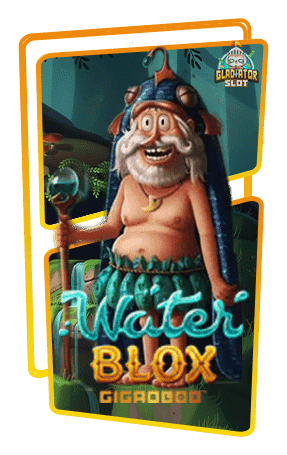 ทดลองเล่นสล็อต Water Blox Gigablox