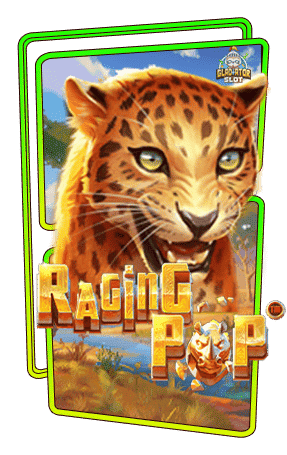 ทดลองเล่นสล็อต Raging Pop