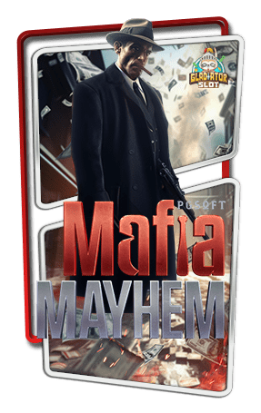 ทดลองเล่นสล็อต Mafia Mayhem